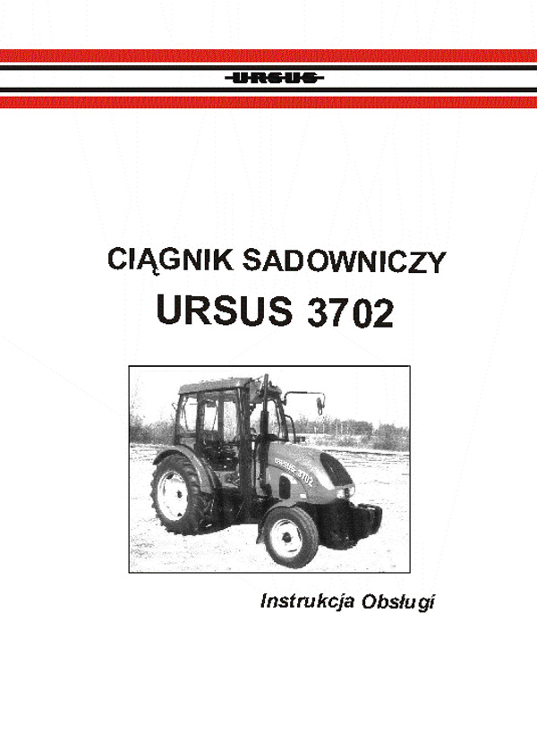 Ursus 3702 - instrukcja obsługi