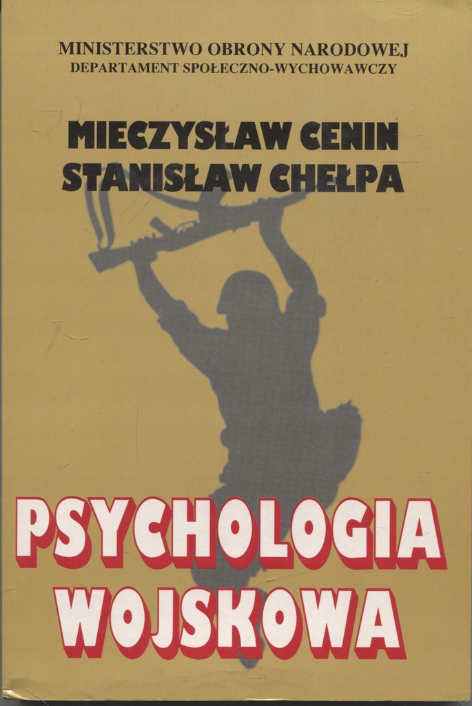 Psychologia wojskowa - Chełpa, Cenin