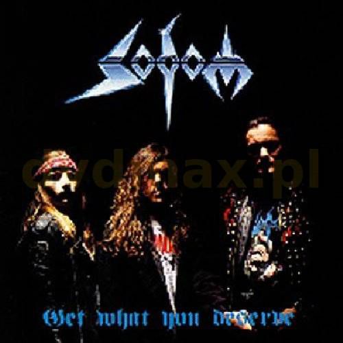 SODOM: GET WHAT YOU DESERVE (CD)