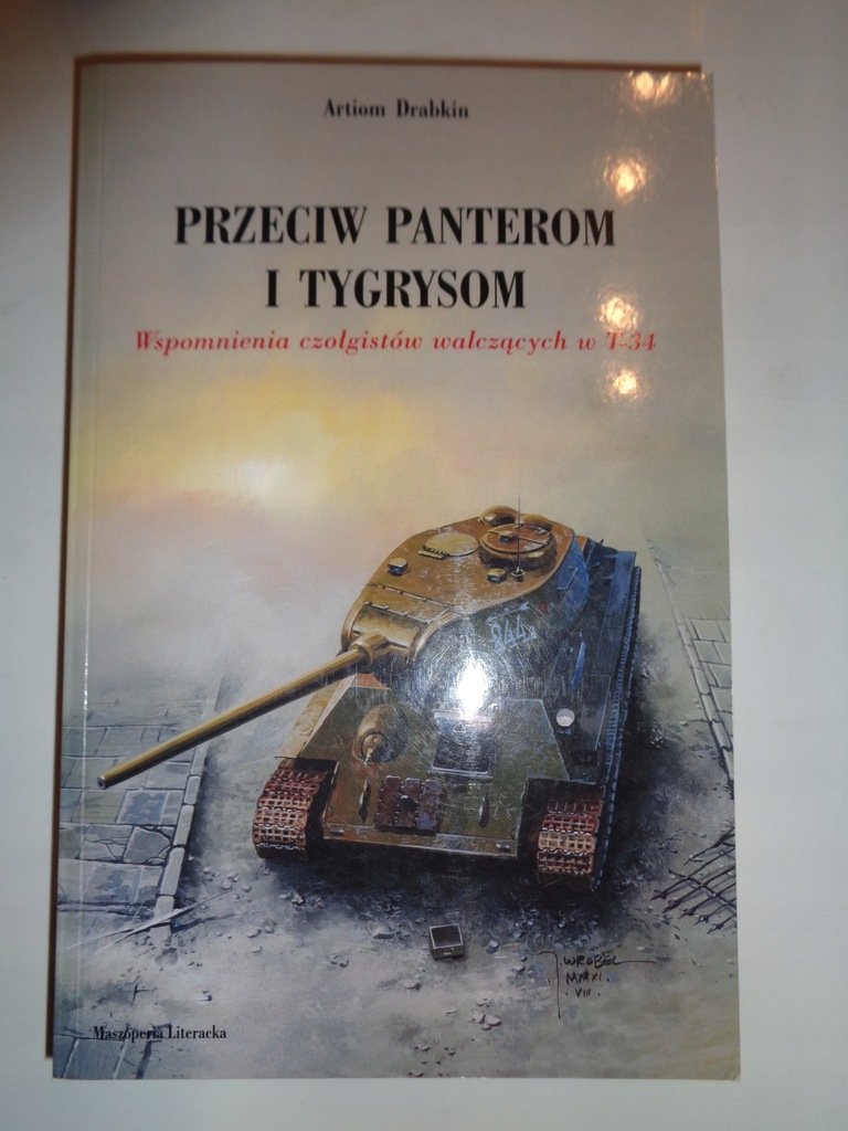 PRZECIW PANTEROM I TYGRYSOM Artiom Drabkin