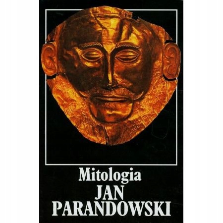 MITOLOGIA | JAN PARANDOWSKI | NOWA!