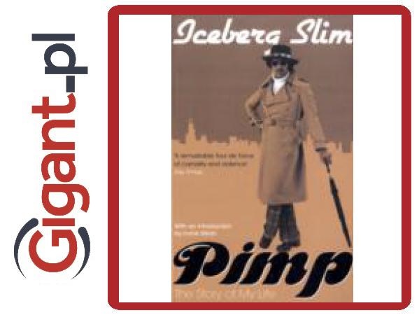 Pimp Iceberg Slim 1 Książka