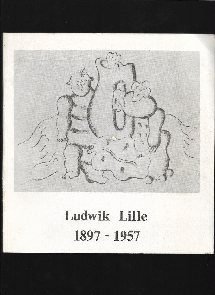 Ludwik Lille katalog wystawy malarstwo grafika