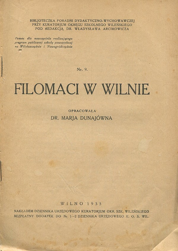 FILOMACI FILARECI Mickiewicz Jeżowski Zan Litwa