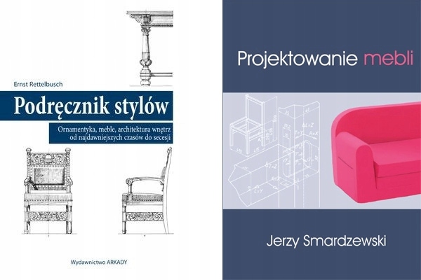 Projektowanie mebli + Podręcznik stylów design