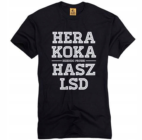 Dziedzic Pruski Hera Koka Hasz LSD S t-shirt