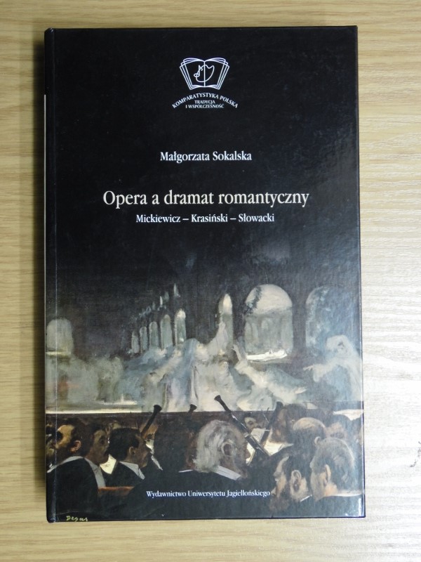 OPERA A DRAMAT ROMANTYCZNY Sokalska