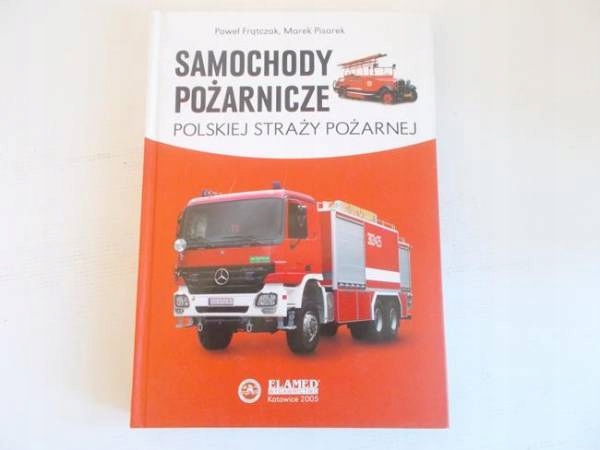 SAMOCHODY POŻARNICZE POLSKIEJ STRAŻY ... - Pisarek