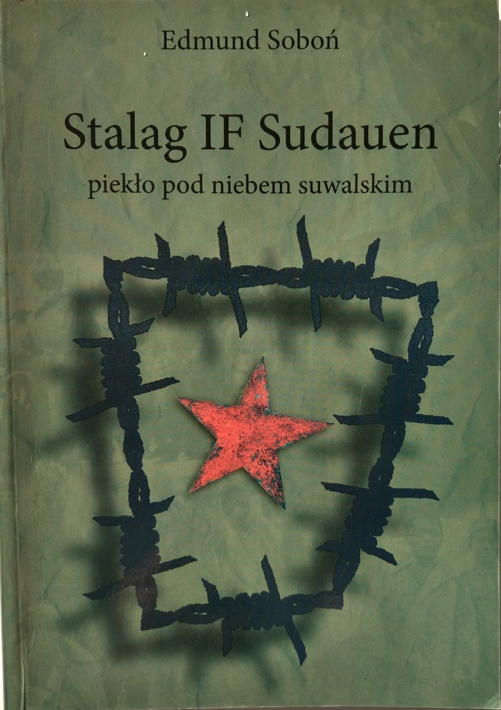 STALAG IF SUDAUEN - EDMUND SOBOŃ