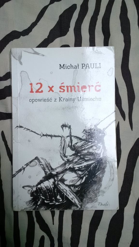 M. Pauli - 12 x śmierć 12 razy śmierć Tajlandia