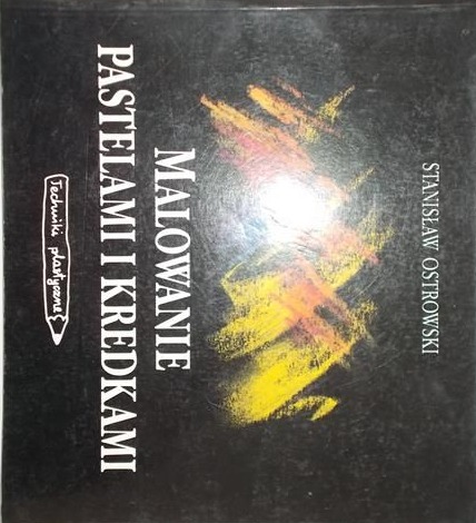 Malowanie pastelami i kredkami