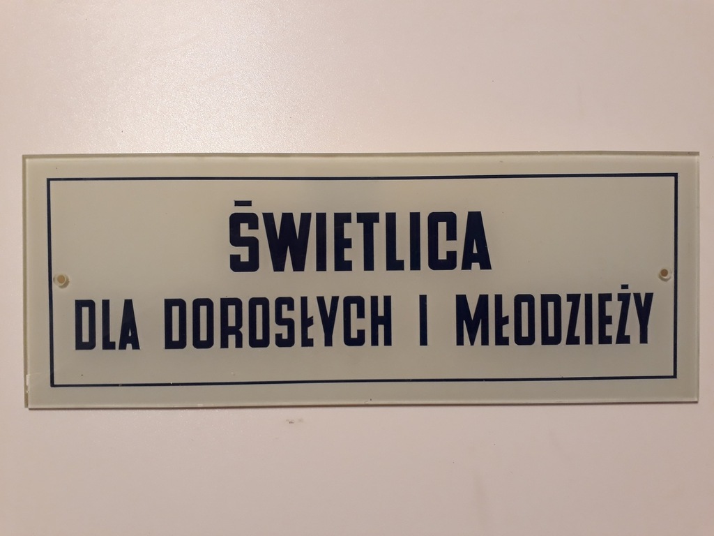 SZKLANA TABLICZKA NAPIS SWIETLICA DLA DOR I MLODZ