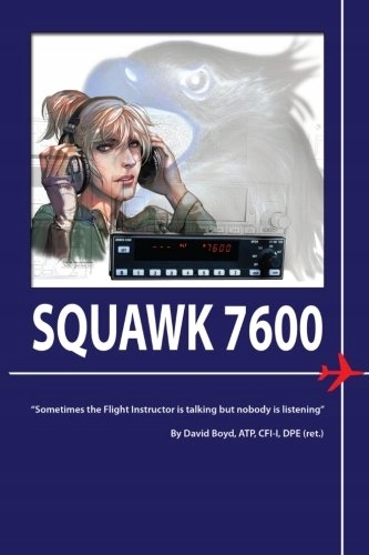 Squawk 7600 Passing your check ride From Flight In