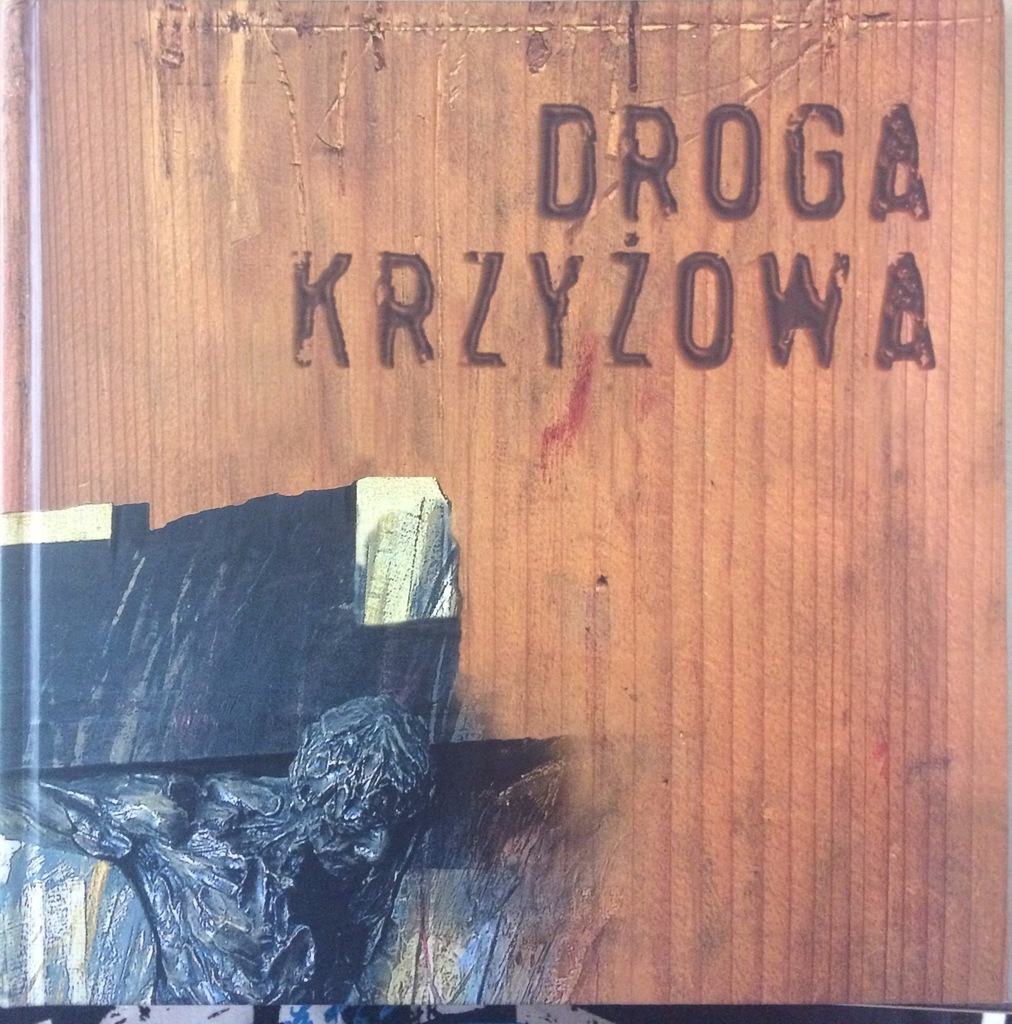 Adam Brincken - Droga krzyżowa
