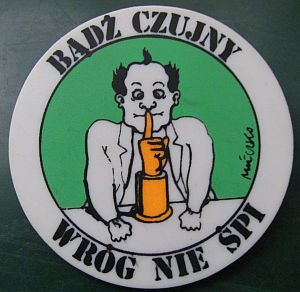 Przypinka Mleczko, Bądź czujny. Wróg nie śpi. PRL