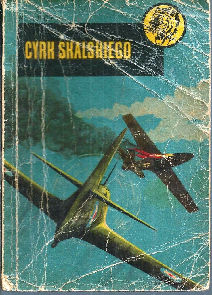 CYRK SKALSKIEGO Bohdan Arct tygrys wyd.1 1958