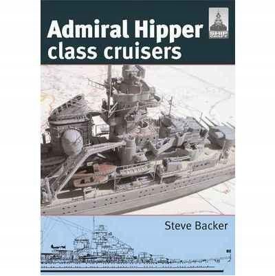 Admiral Hipper Class Cruisers ShipCraft Steve Back