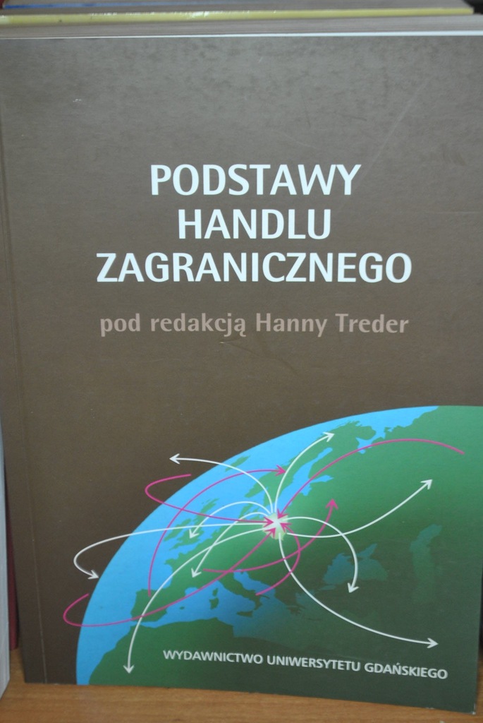 Podstawy handlu zagranicznego - Treder