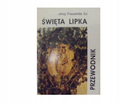 Święta Lipka. Przewodnik - J Paszenda 1994