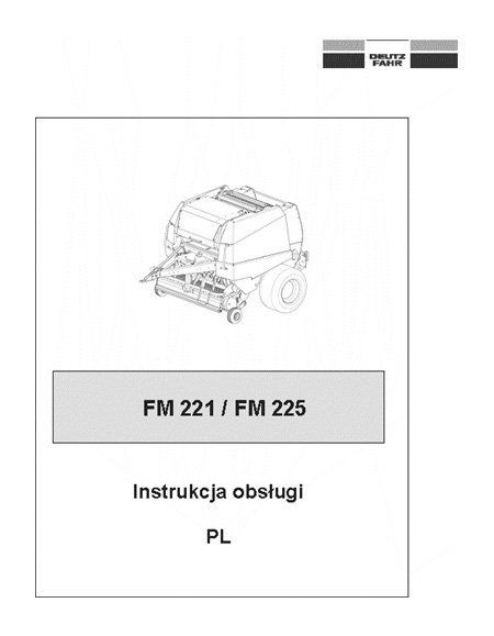 Deutz Fahr FM 221; 255 - instrukcja obsługi PL2009