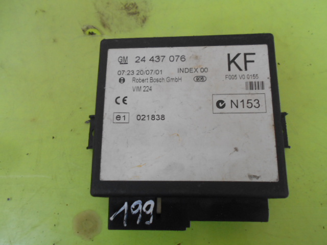 MODUŁ STEROWNIK KOMFORTU OPEL ASTRA II G 24437078