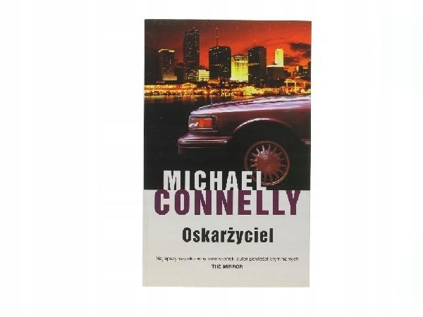 Michael Connelly, Oskarżyciel