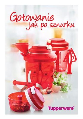 PRZEPISY DO ROZDRABNIACZ , SZEF KUCHNI  TUPPERWARE