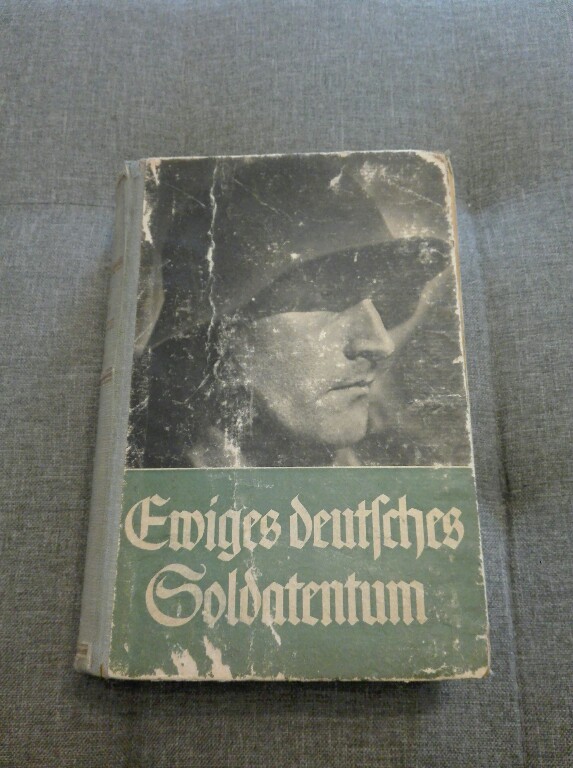 Ewiges deutsches Soldatentum.