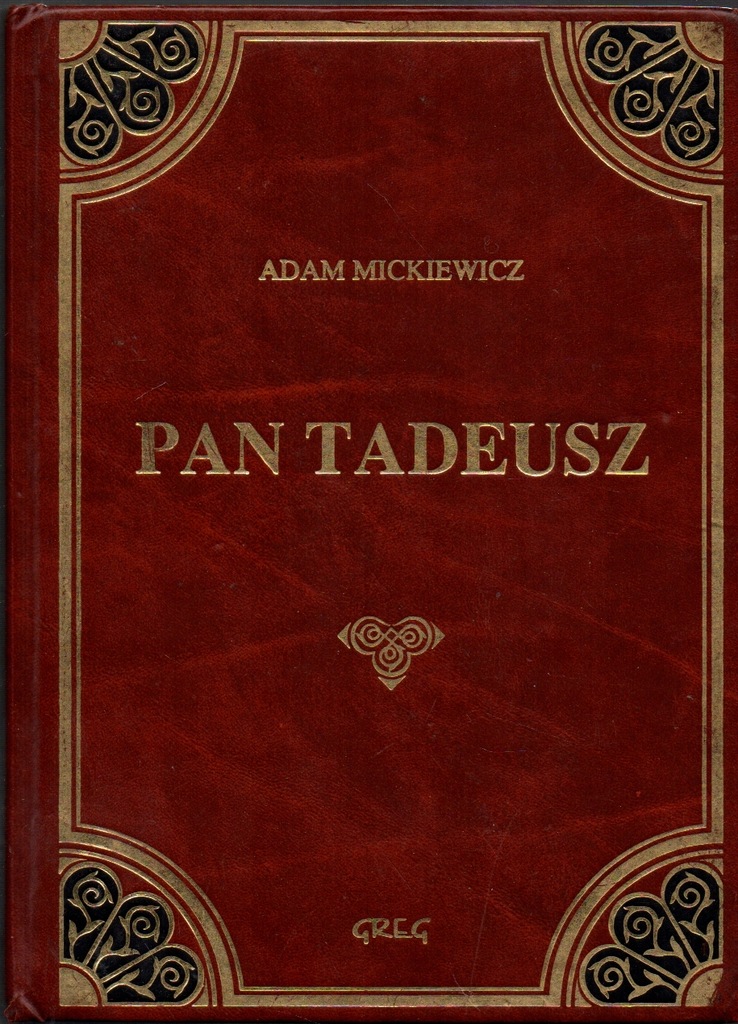 Pan Tadeusz Adam Mickiewicz Twarda Oprawa Greg 7698901924 Oficjalne Archiwum Allegro