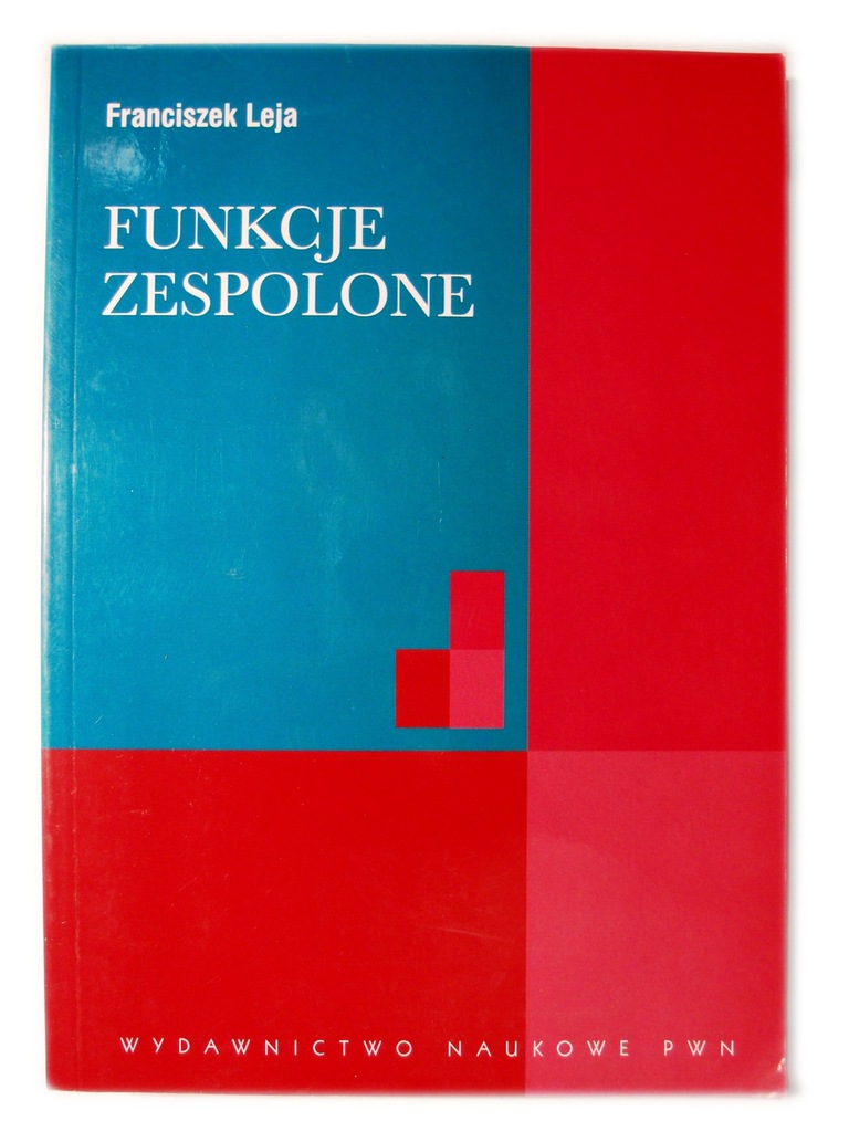 Funkcje zespolone Franciszek Leja