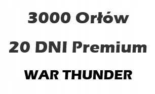 War Thunder Premium 20 dni 3000 Złote orły