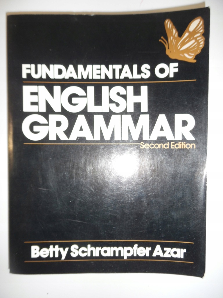 FUNDAMENTALOS OF ENGLISH GRAMMAR