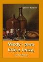 Мед и пиво, которые лечат. 124 рецепта - Корейво