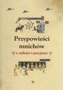 Притчи монахов - о любви и дружбе Тынец