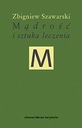 Мудрость и искусство врачевания/Нормальное и патологическое.