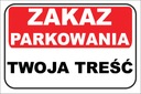 ЗНАК - ПАРКОВКА ВАШЕГО КОНТЕНТА ЗАПРЕЩЕНА ДИБОНД