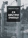 АВРААМ КАЙЗЕР ЗА ПРОВОДОМ СМЕРТИ ГРОСС-РОЗЕН 88