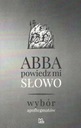 Абба скажи мне слово Подборка апофтегматики Реньо