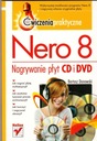 Nero 8 Запись компакт-дисков и DVD-дисков Бартош Дановский