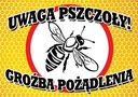 ДОСКА ПРЕДУПРЕЖДЕНИЯ: внимание пчел ~ 29,5 х 42 см