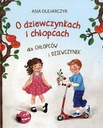 O dziewczynkach i chłopcach Asia Olejarczyk