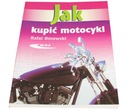 LIBRO PORADNIK COMO BEZPIECZNIE KUPIC MOTOCICLETA 