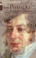 Jan Potocki. Daleka podróż