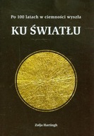 Ku światłu