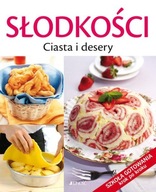 Słodkości Ciasta i desery Szkoła gotowania krok po kroku Francesca Badi,