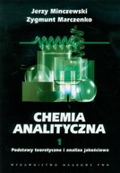 Chemia analityczna Tom 1. Podstawy teoretyczne i analiza jakościowa