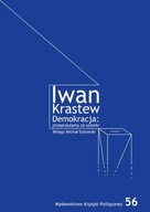 Demokracja przepraszamy za usterki Iwan Krastew