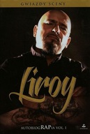 Liroy AutobiogRAPia vol. 1 LIROY