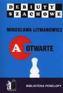 Jak rozpocząć partię szachową, część A otwarte