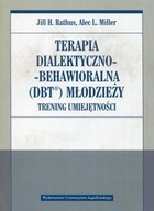 Terapia dialektyczno-behawioralna (DBT) młodzieży Wydawnictwo Uniwersytetu